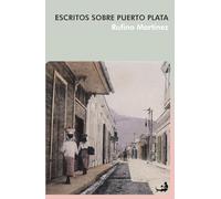 Escritos sobre Puerto Plata