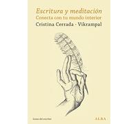 Escritura y meditación: Conecta con tu mundo interior
