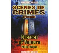 Escrocs et voleurs: A travers le temps