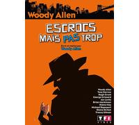 Escrocs mais Pas trop