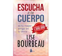 Escucha a tu cuerpo / Listen to Your Body, Your Best Friend on Earth