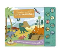 Escucha y descubre. Los dinosaurios