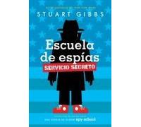 Escuela De Espías Servicio Secreto (Spy School Secret Service)