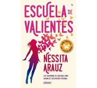 Escuela De Valientes - [Livre en VO] Arauz, Nessita (Auteur)