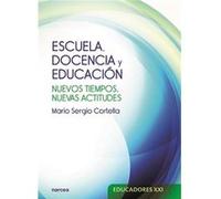 Escuela, Docencia Y Educación - [Livre en VO] Cortella, Mario Sergio (Auteur)