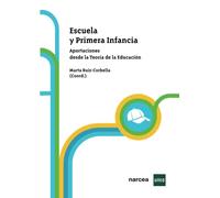 Escuela y primera infancia: Aportaciones desde la Teoría de la Educación