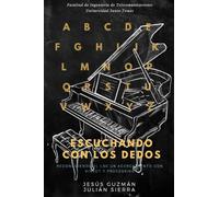 Escuhando con los dedos. Reconociendo el LSC, un acercamiento con Kinect y Processing