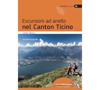 Escursioni ad anello nel Canton Ticino