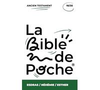 Esdras, Néhémie, Esther: La Bible de Poche
