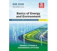 ESE 2026 : Preliminary Exam : Basic Of Energy and Environment | GS-Paper I : | UPSC Engineering Services Examination - General Studies And Engineering Aptitude Book| Theory With PYQ along-with Practic