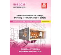 ESE 2026 : Preliminary Exam : General Principles of Design Drawing & Importance of Safety | GS-Paper-I | UPSC Engineering Services Exam - General Studies and Engineering Aptitude Book| Theory, PYQ & P