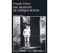 Ese montón de espejos rotos