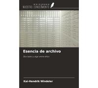 Esencia de archivo: Dos lados y algo entre ellos