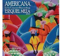 Esequiel Meza - Americana-Live Concert [Esequiel Meza] [Claudio Records: CC5363-2] [Import]