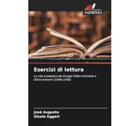 Esercizi di lettura: La vita scolastica dei Gruppi Padre Anchieta e Olívio Amorim (1946-1956)