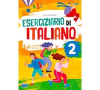 Eserciziario di italiano. Per la scuola primaria (Vol. 2)