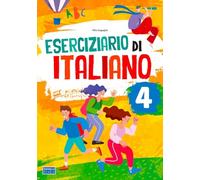 Eserciziario di italiano. Per la scuola primaria (Vol. 4)
