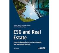 ESG and Real Estate: A practical guide for the entire real estate and investment life cycle