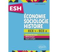 ESH Economie, Sociologie, Histoire ECE 1 et ECE 2