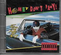 Esham - Homey Don't Play/Old Wicketshit/Out of Your