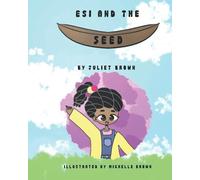Esi And The Seed