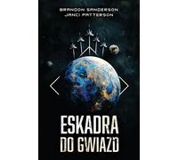 Eskadra Do Gwiazd - Brandon Sanderson, Janci Patterson (livre en polonais)