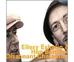 Eskelin Ellery / Bennink Han - Dissonant Characters