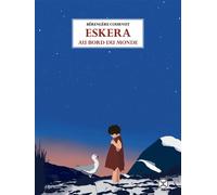 Eskera au bord du monde - Bérengère Cournut - Le Tripode - broché - Roman