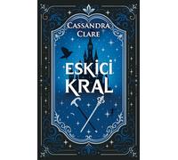 Eskici Kral: Castellane Günlükleri 2