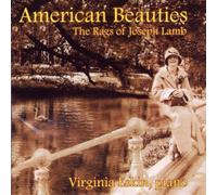 Eskin - American Beauties: Rags of Joseph Lamb