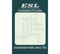 ESL Crossword Puzzle: Crossword Puzzle easy to Read Prints about English Second Language, Learning English Puzzles and More | 6X9 inches, 120 pages | ... Gift for Holidays, Vacations and Relax Time
