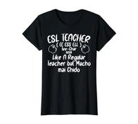 ESL Teacher en Anglais en Seconde Langue en Espagnol T-Shirt Graphique avec Valeur, Femme, Noir, M