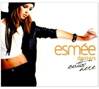 Esmee Denters - Outta Here [Import]