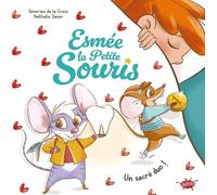 Esmée, la petite souris - Tome 2 Un sacré duo ! (2)
