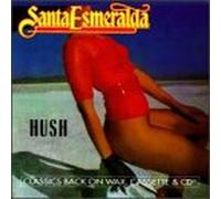 Esmeralda, Santa - Hush