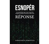 ESNOPÉR: Les questions que vous vous êtes TOUJOURS posées trouvent enfin une RÉPONSE