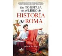 Eso No Estaba En Mi Libro De Roma - [Livre en VO] Ramos, Javier (Auteur)