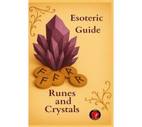 Esoteric Guide Runes and Crystals