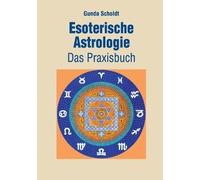 Esoterische Astrologie