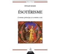 ésotérisme comme principe et comme voie