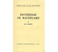 Esotérisme De Baudelaire
