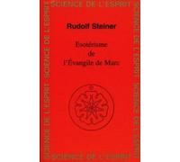 Ésotérisme De L'évangile De Marc