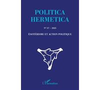 Esotérisme et action politique - Collectif - L'harmattan - broché - Revue