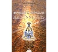 Esotérisme Et Spiritualité Maçonniques