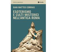 Esoterismo e culti misterici nell'antica Roma
