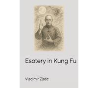 Esotery in Kung Fu
