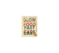 Esp Slow Food, Fast Cars (Spanish Edition)