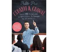 Espabila, Chaval [Livre en VO] Poo, Pablo (Auteur)