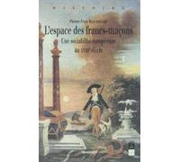 ESPACE DES FRANCS MACONS UNE SOCIABILITE EUROPEENNE AU 18E SIECLE