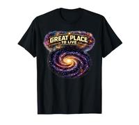 Espace Great Place to Live This Galaxy T-Shirt